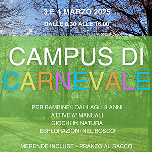 CAMPUS DI CARNEVALE attività per bambini nel bosco